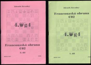 Zdeněk Závodný: Francouzská obrana C02 - 4.g4, díl I. + II.