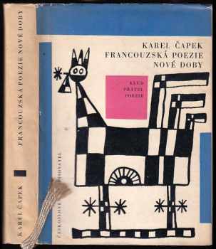 Karel Čapek: Francouzská poezie nové doby