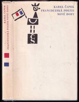 Karel Čapek: Francouzská poezie nové doby