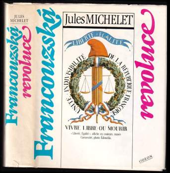 Francouzská revoluce - Jules Michelet (1989, Odeon) - ID: 757462