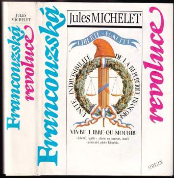 Francouzská revoluce - Jules Michelet (1989, Odeon) - ID: 817123