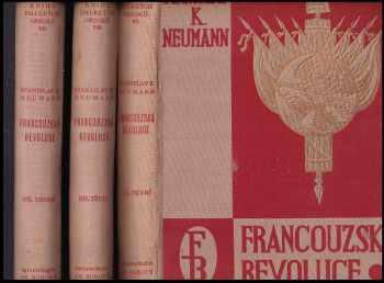 Stanislav Kostka Neumann: Francouzská revoluce