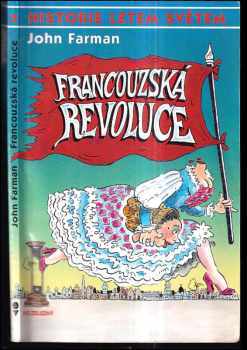 John Farman: Francouzská revoluce