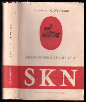 Stanislav Kostka Neumann: Francouzská revoluce