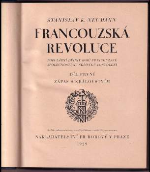 Stanislav Kostka Neumann: Francouzská revoluce 1 - 3 - KOMPLET