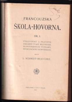 Louis Schmidt-Beauchez: Francouzská škola - hovorna