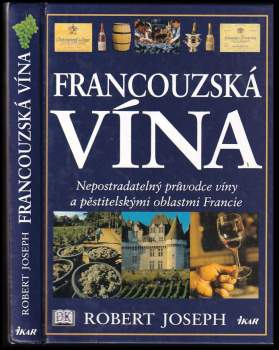 Robert G Joseph: Francouzská vína