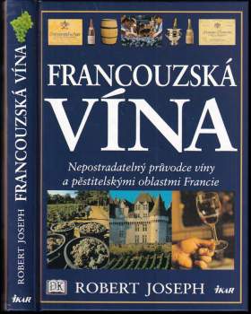 Robert G Joseph: Francouzská vína