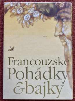 Charles Perrault: Francouzské pohádky & bajky