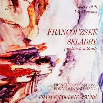 Francouzské Skladby Pro Housle A Klavír = French Compositions For Violin And Piano
