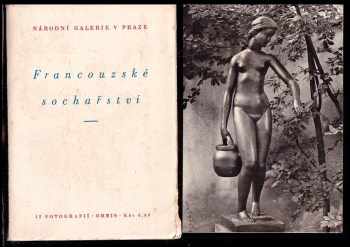 Tibor Honty: Francouzské sochařství