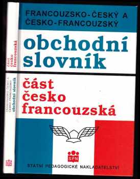 Francouzsko-český a česko-francouzský obchodní slovník