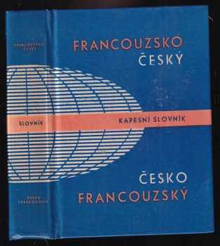 Vladimír Smolák: Francouzsko-český a česko-francouzský slovník : kapesní slovník