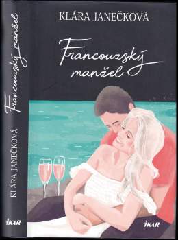 Klára Janečková: Francouzský manžel