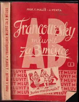 František Malíř: Francouzsky mluvit za 3 měsíce