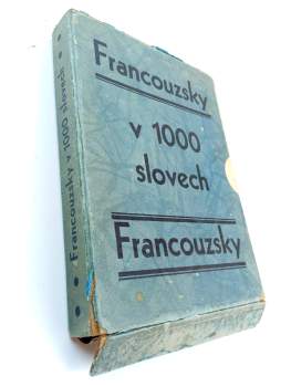 Jaromíra Hüttlová: Francouzsky v 1000 slovech, 1. - 12. díl