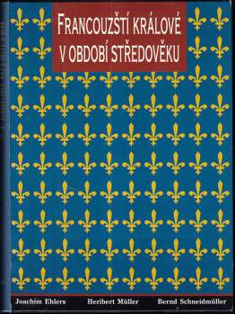 Francouzští králové v období středověku