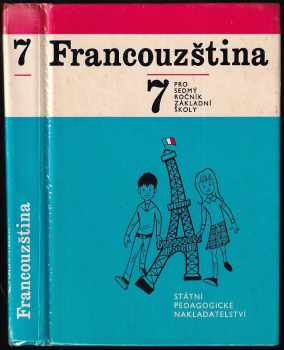 Francouzština 7 pro 7. ročník základní školy