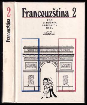 Jitka Taišlová: Francouzština pro 2. ročník středních škol