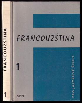 Francouzština pro jazykové školy 1