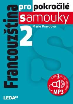 Marie Pravdová: Francouzština pro pokročilé samouky