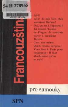 Francouzština pro samouky - Miroslav Pravda, Marie Pravdová (1992, Státní pedagogické nakladatelství) - ID: 840588