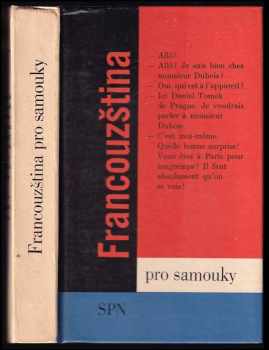 Francouzština pro samouky - Miroslav Pravda, Marie Pravdová (1984, Státní pedagogické nakladatelství) - ID: 766429
