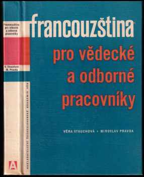 Věra Stauchová: Francouzština pro vědecké a odborné pracovníky : základní kurs