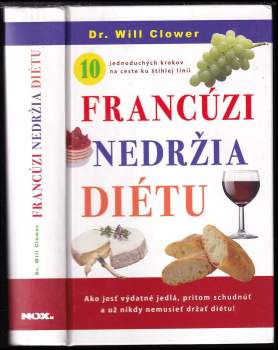 Francúzi nedržia diétu