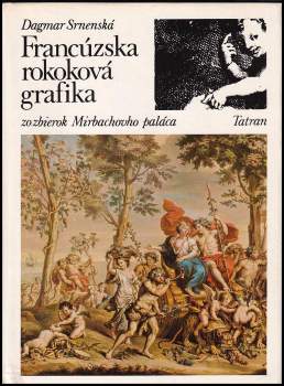 Dagmar Srnenská: Francúzska rokoková grafika