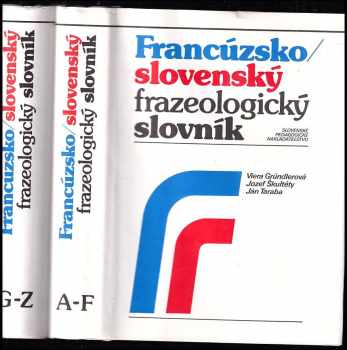 Francúzsko-slovenský frazeologický slovník G-Z