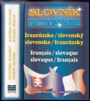 Irena Liščáková: Francúzsko-slovenský, slovensko-francúzsky slovník