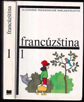 Jarmila Skalková: Francúzština 1 pre základné školy