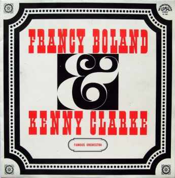 Francy Boland & Kenny Clarke Famous Orchestra