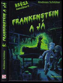 Frankenstein a já