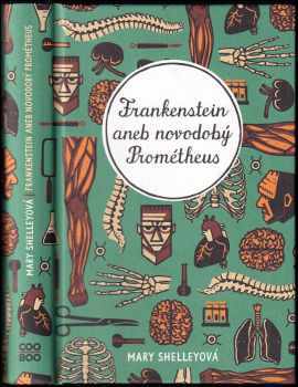 Frankenstein, aneb, Novodobý Prométheus - Mary Wollstonecraft Shelley (2021, CooBoo) - ID: 2225799