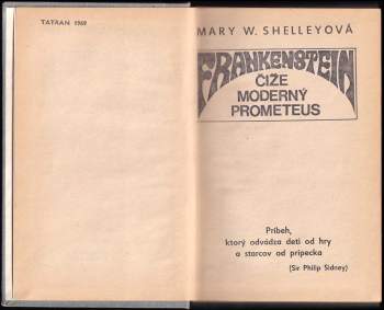 Mary Wollstonecraft Shelley: Frankenstein čiže Moderný Prometeus