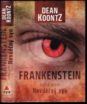 Dean R Koontz: Frankenstein