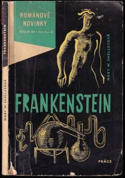 Mary Wollstonecraft Shelley: Frankenstein