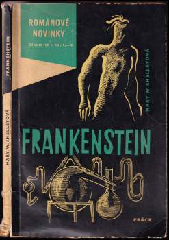 Mary Wollstonecraft Shelley: Frankenstein