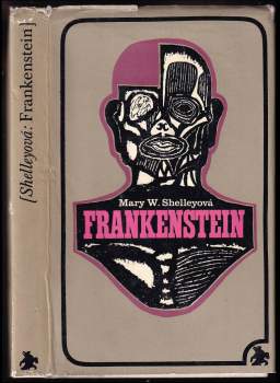 Mary Wollstonecraft Shelley: Frankenstein