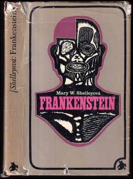Frankenstein - Mary Wollstonecraft Shelley, Mary W Shelly (1969, Lidové nakladatelství) - ID: 704973