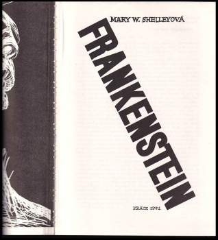 Mary Wollstonecraft Shelley: Frankenstein