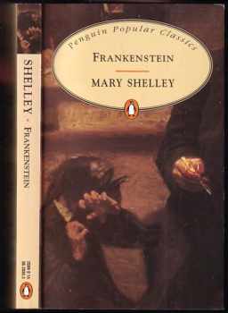 Mary Wollstonecraft Shelley: Frankenstein