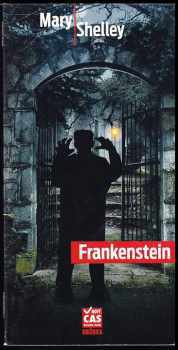 Mary Wollstonecraft Shelley: Frankenstein