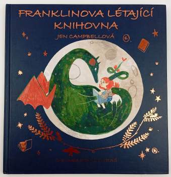 Campbellová Jen: Franklinova létající knihovna