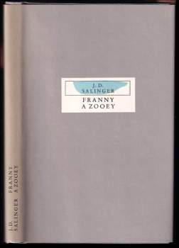 J. D Salinger: Franny a Zooey