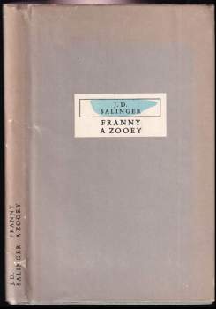 J. D Salinger: Franny a Zooey