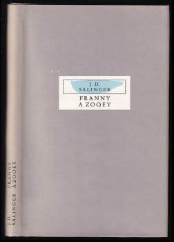 J. D Salinger: Franny a Zooey
