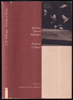 Franny a Zooey : [román] - J. D Salinger (1999, Knižná dielňa Timotej) - ID: 847353